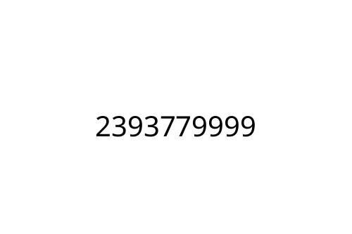 2393779999