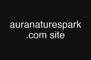 auranaturespark .com site